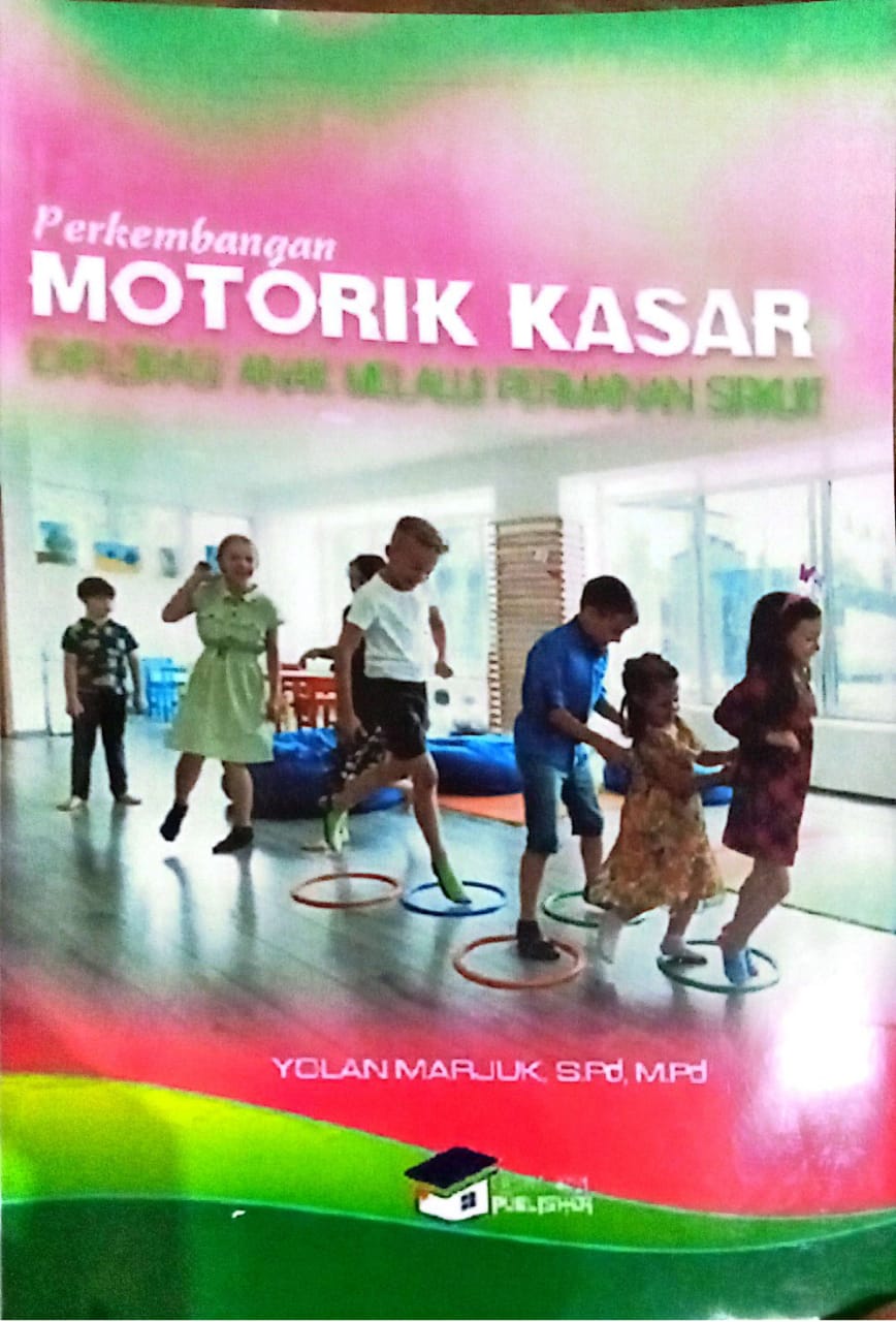 Perkembangan Motorik Kasar (explorasi anak melalui permainan sirkuit)