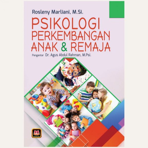 Psikologi Perkembangan Anak dan remaja