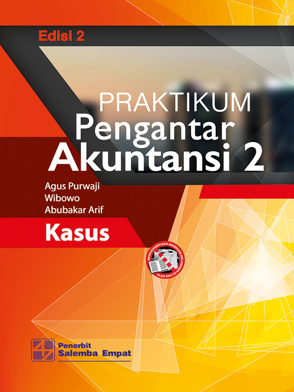 Praktikum Pengantar Akuntansi 2- Kasus