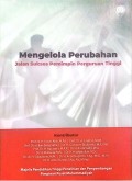Mengelola Perubahan Jalan Sukses pemimpin Perguruan tinggi