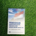 Pendidikan Kewarganegaraan, Pancasila dan Undang-Undang dasar 1945