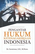 Pengantar Hukum ketenagakerjaan Indonesia
