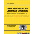 Fluid Mechanics For Chemical Engineers ( second edition, with microfluidics and CFD )